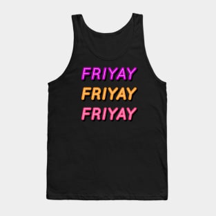 FRIYAY Tank Top